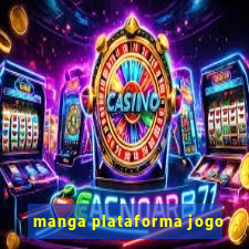 manga plataforma jogo